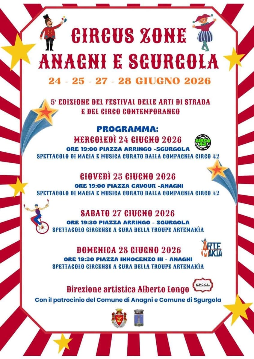 Anagni e Sgurgola, “Circus Zone”