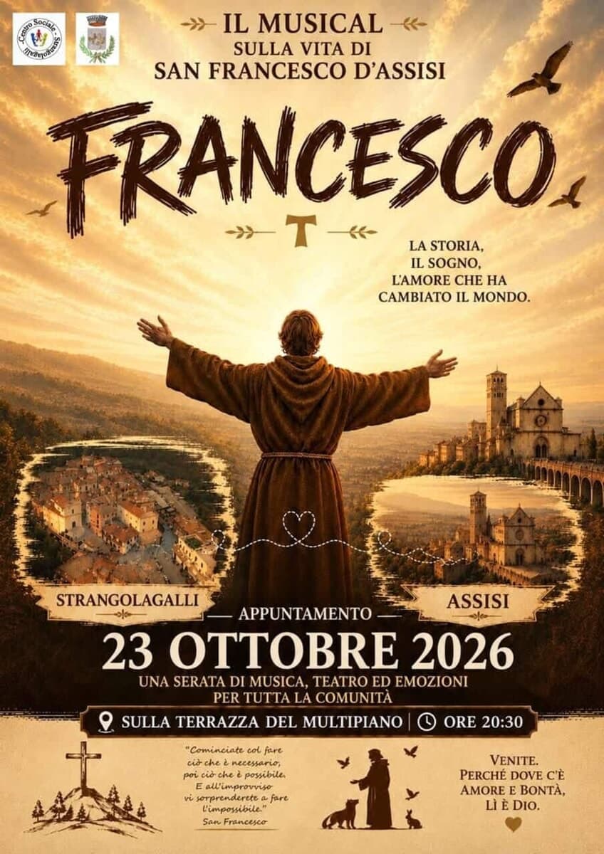 Strangolagalli, "Francesco-Il musical sulla vita di San Francesco d’Assisi"