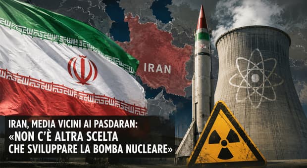 Iran, la minaccia dei pasdaran: «Teheran non ha altra scelta che la bomba nucleare». Il rischio di una guerra totale 