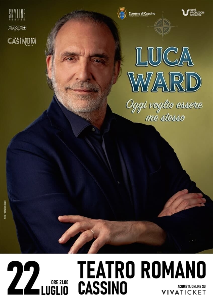 Luca Ward a Cassino con "Oggi voglio essere me stesso" : il grande evento di Casinum 2026 al teatro romano