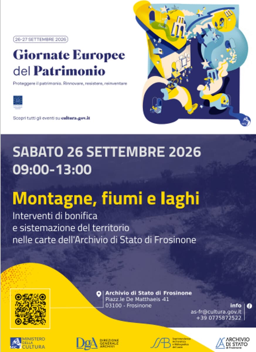 Frosinone,  mostra "Montagne, fiumi e laghi: interventi di bonifica e sistemazione del territorio nelle carte dell'Archivio di Stato di Frosinone"