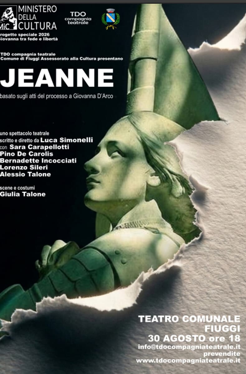 Fiuggi, "Jeanne" il processo a Giovanna D'Arco debutta in prima nazionale