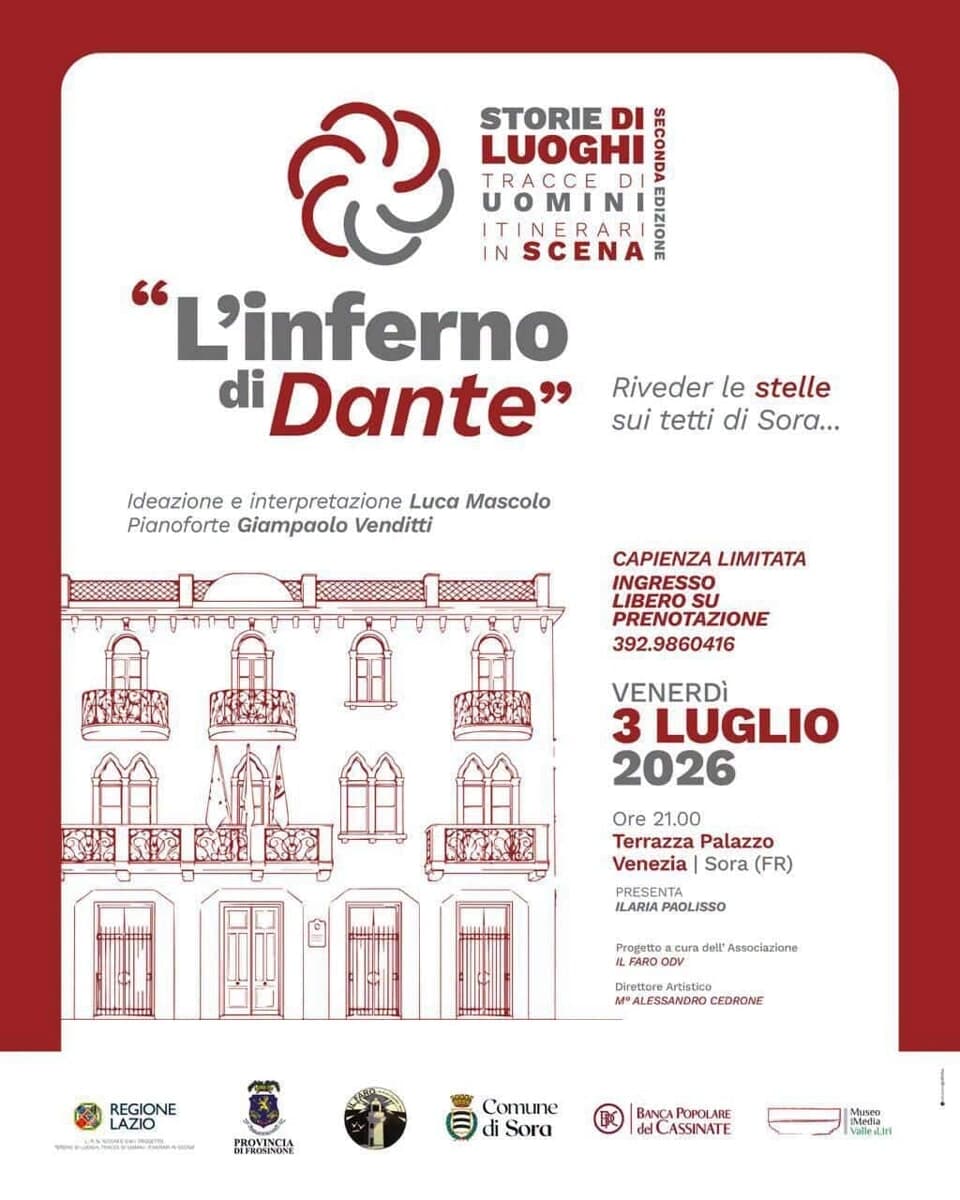 Sora, “Storie di luoghi, tracce di uomini – Itinerari in scena”, “L’Inferno di Dante”