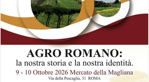  Festa delle eccellenze enogastronomiche dell'Agro Romano: quattro giornate tra sapori, cultura e tradizioni a Magliana e Farmer's Market Eur 
